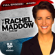 Rachel Maddow Show